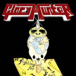 Glory Hunter : Fighting for the Earth